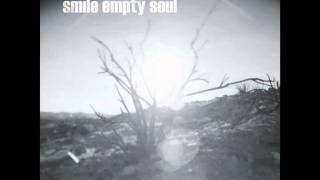 02. Smile Empty Soul - Silhouettes
