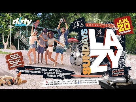 2021.06.20 - Lazy Sundays @ Live set by GROOVE PRESSURE (Mi a Kavics / Dunakeszi)