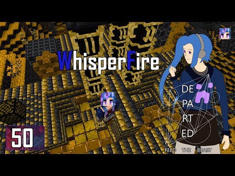 FTB Departed - Ep 50 - Explosive Iromine