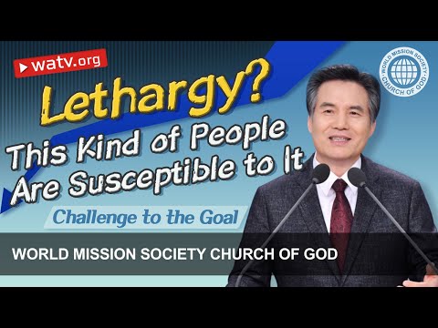 Challenge to the Goal | WMSCOG, Church of God, Ahnsahnghong, God the Mother