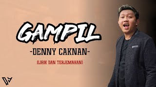 Download lagu Gampil - Denny Caknan (Lirik dan Terjemahan) mp3