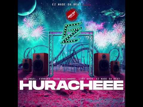 Huracheee - Lary Over x Arcangel x Rauw Alejandro x Farruko