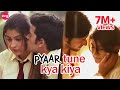Toxic Boyfriend Pyaar Tune Kya Kiya S3 Full Ep 15 Subuhi Joshi Mohit Tolani Zing