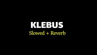 Download lagu KLEBUS - SLOWED REVERB (DENNY CAKNAN) mp3 Download lagu KLEBUS - SLOWED REVERB (DENNY CAKNAN) mp3
