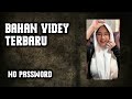 BAHAN VIDEY ZARASFRAA TERBARU