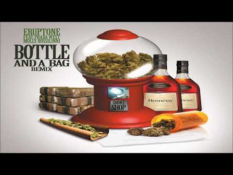 Bottle and a Bag Remix (ft. Prada West & Molly Rossilinni)