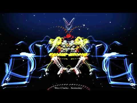 Wez Clarke - Someday (Original Instrumental)
