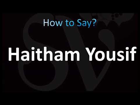 How to Pronounce Haitham Yousif (CORRECTLY!)