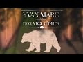 Yvan-Marc - Nos vies d'ours - Teaser #3 