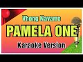 Pamela One By Vhong Navarro Karaoke Song With Lyrics