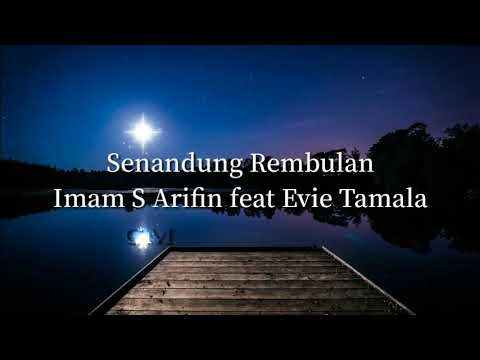 Senandung rembulan - imam s arifin feat evie tamala