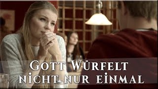 Gott würfelt nicht nur einmal - 4K Teaser