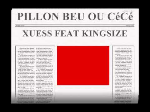Xuess feat Kingsize - Pillon Beu ou CéCé