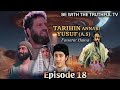 TARIHIN ANNABI YUSUF A S Episode 18