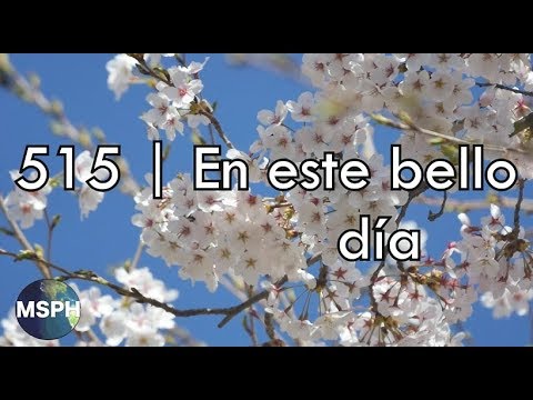 HA62 | Himno 515 | En este bello día
