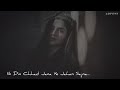 Ave Rusya Na Kar Meri Jaan Sajna Slowed Reverb Heart Broken LoFi747