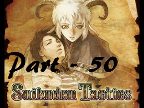 Let's Play Suikoden Tactics - Part 50: Imperial City of Graska