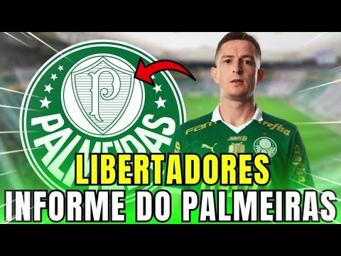 🚨ÚLTIMAS NOTÍCIAS DO PALMEIRAS💚SAIU HOJE VERDÃO NA LIBERTADORES⚽