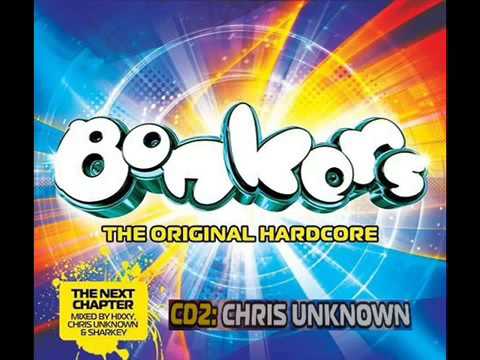 BONKERS CD 2   FULL MIX 68 49 MIN  CHRIS UNKNOWN  THE NEXT CHAPTER OF ORIGINAL HARDCORE HD HQ   yout