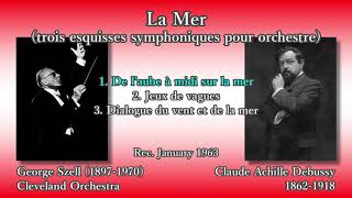 Download lagu Debussy: La Mer, Szell & ClevelandO (1963) ドビュッシー「海」セル mp3
