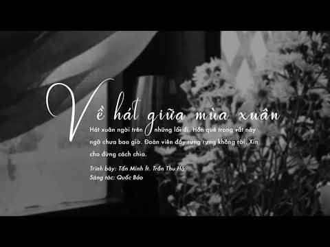Về hát giữa mùa xuân - Tấn Minh