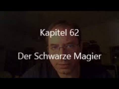 Die Unbestechlichen Kap.62 – Der Schwarze Magier