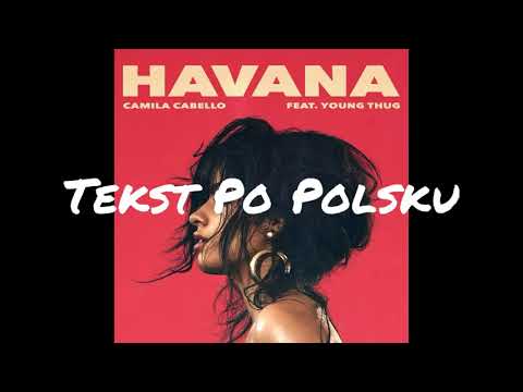 Havana tekst po Polsku