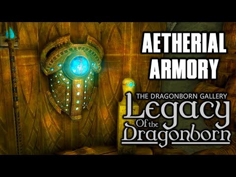 We're gonna need more Aetherium! - Legacy of the Dragonborn SSE