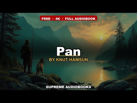 Pan by Knut Hamsun — free full audiobook