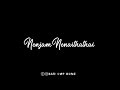 Manam Ninaithal Athai Thinam Ninaithal Whatsapp Status 7 Arivu Tamil Black Screen Lyrics Video