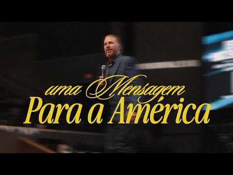 Uma mensagem para a América