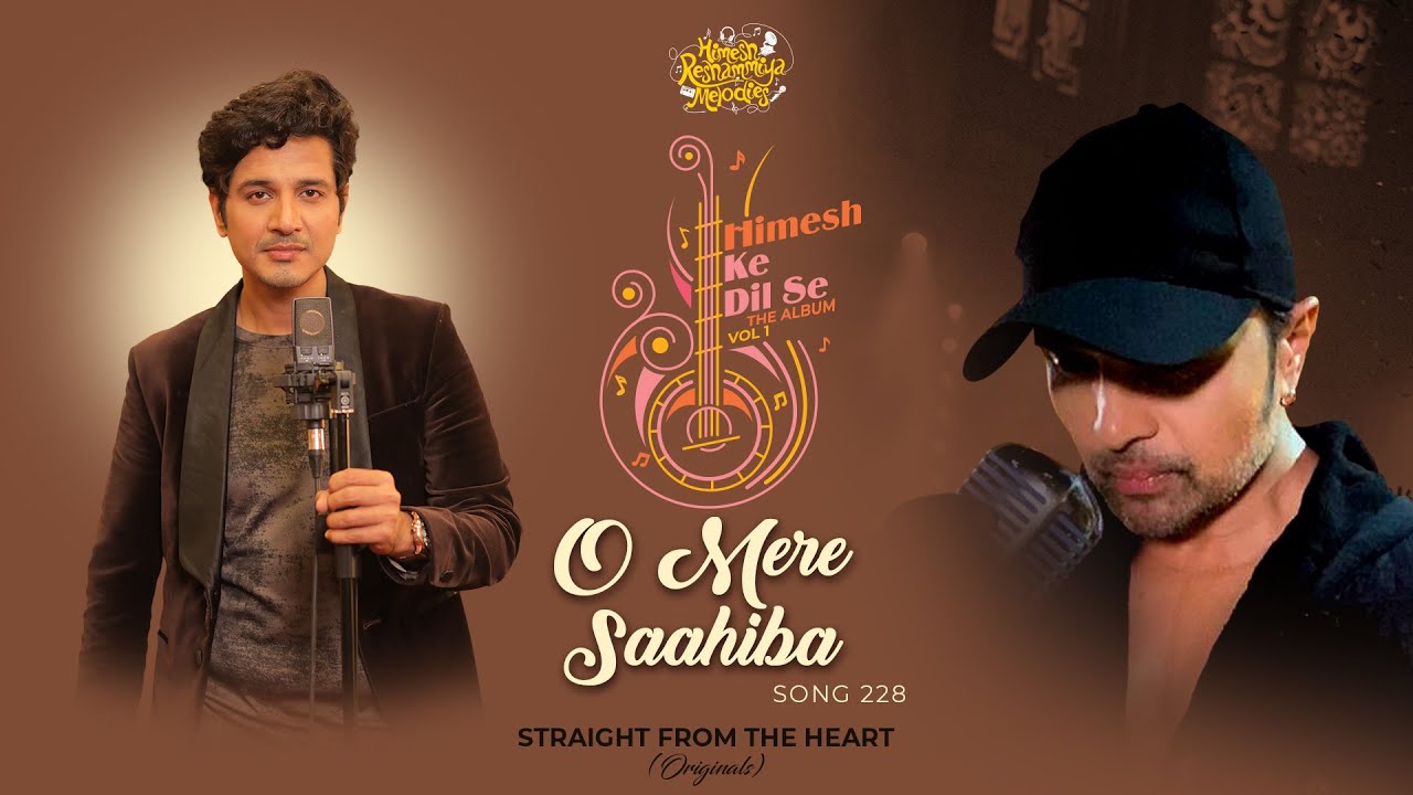O Mere Saahiba Lyrics | Himesh Ke Dil Se | Keshav Anand