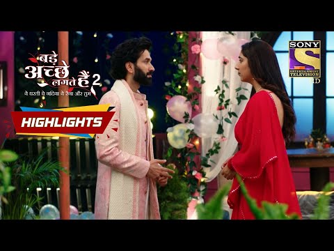 Bade Acche Lagte Hain 2 | Episode 244 | Highlights | बड़े अच्छे लगते हैं 2