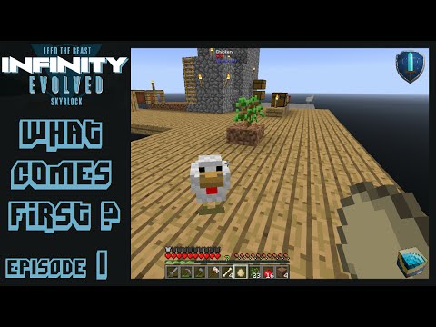 Minecraft FTB Infinity Evolved Skyblock [Expert Mode] E1 - What Comes First?