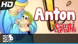 Anton, Villancico Animado - Canticuentos