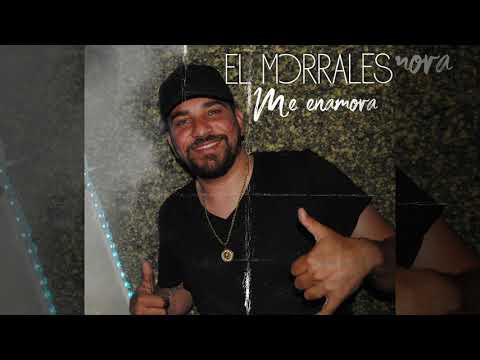 El Morrales - Me enamora (Prod. Yoseik) (Audio Oficial)