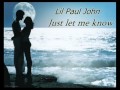 Paul John - Just let me know 