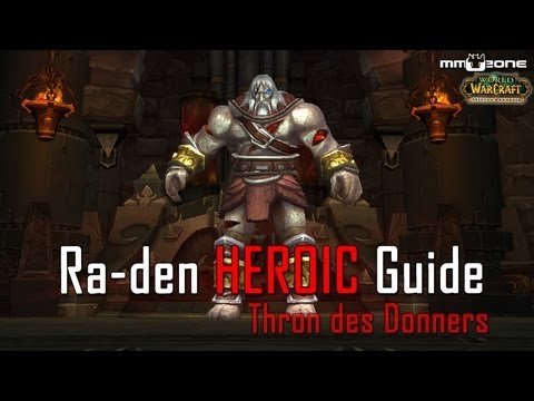 Ra-den (10/25) HEROIC Guide - Thron des Donners