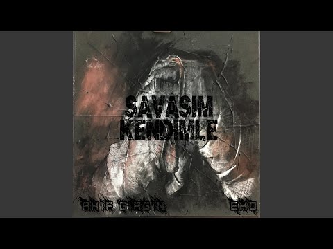 Savaşım Kendimle (feat. Eko)