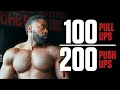 100 Pull Up, 200 Push Ups | Mike Rashid