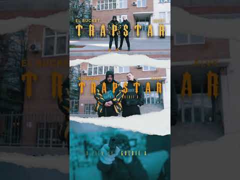 EL BUCKET X ALVX - TRAPSTAR                         FILM BY GOLDIE A.         (ted0beats x rigas)