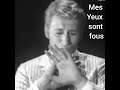 Johnny Hallyday   Mes yeux sont fous   1965 (vidéo originale).