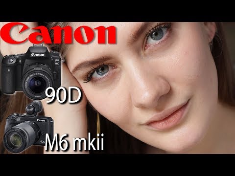Canon EOS 90D and M6 MKII | Hands On