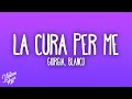 Giorgia - LA CURA PER ME feat. BLANCO
