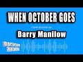 Barry Manilow - When October Goes (Karaoke Version)