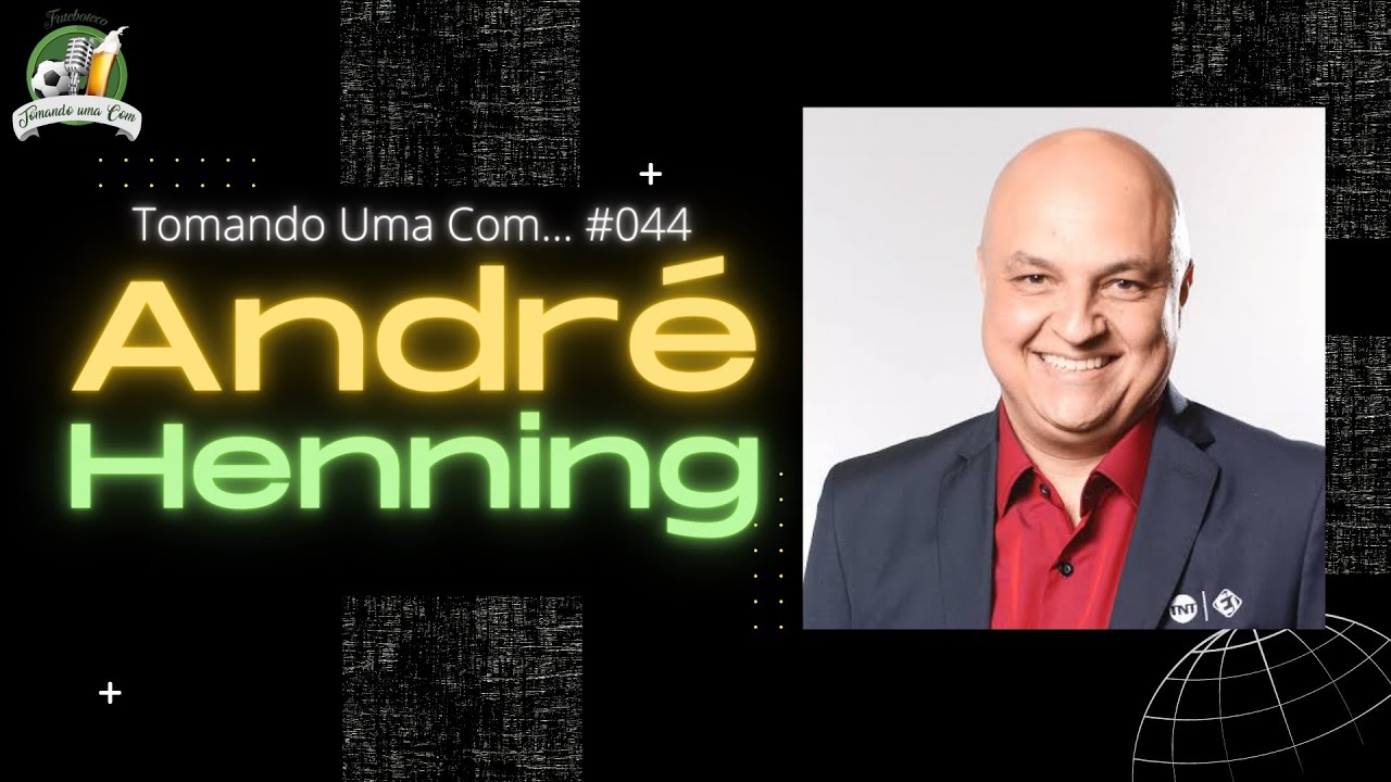 TOMANDO UMA COM...  ANDRÉ HENNING!! #044