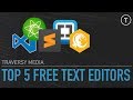 My Top 5 Free Text Editors For Web Development My Top 5 Free Text Editors For Web Development