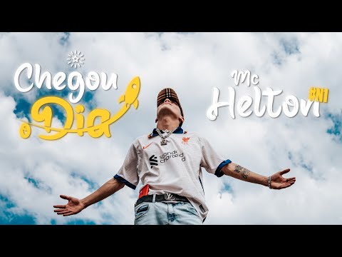 MC Helton - CHEGOU O DIA (DJ Biel Rox)