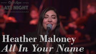 Heather Maloney - All In Your Name [Caffè Lena Late Night Sessions]