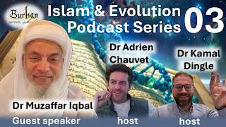 Episode 3: Dr Muzaffar Iqbal on the Metaphysical Foundations of Science